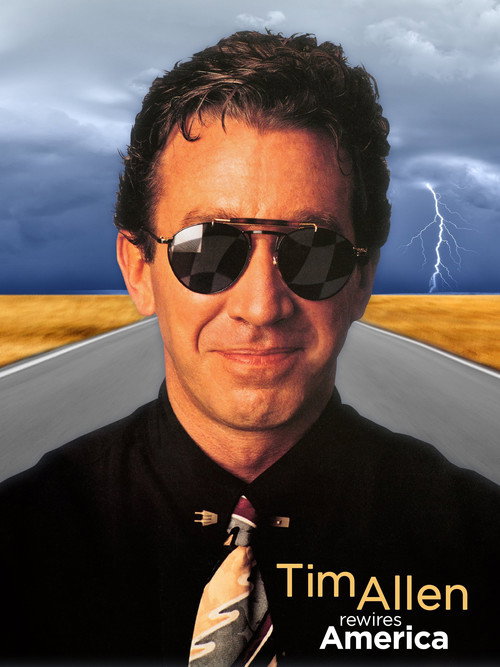 Tim Allen: Rewires America постер