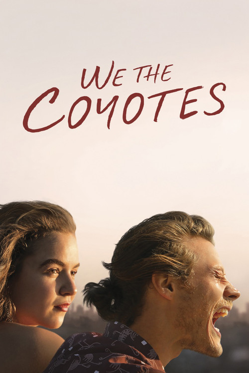 We the Coyotes постер