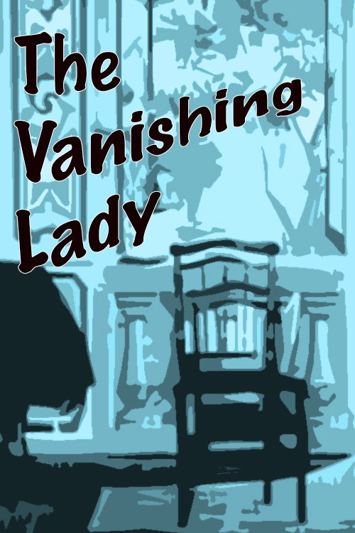 The Vanishing Lady постер