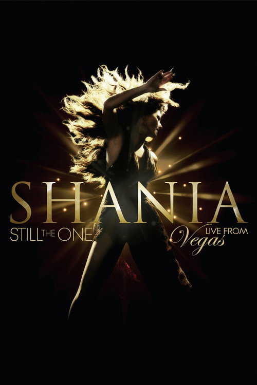 Shania: Still the One - Live from Vegas постер