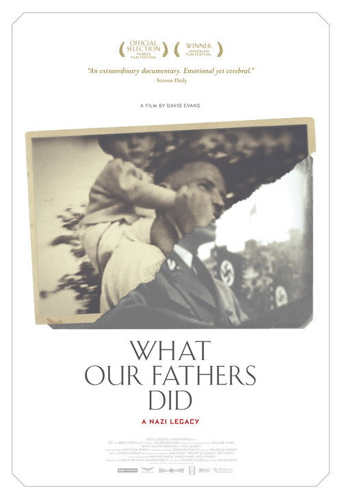 What Our Fathers Did: A Nazi Legacy постер