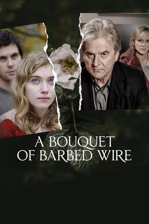 Bouquet of Barbed Wire постер