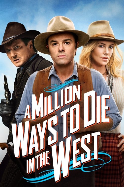 A Million Ways to Die in the West постер