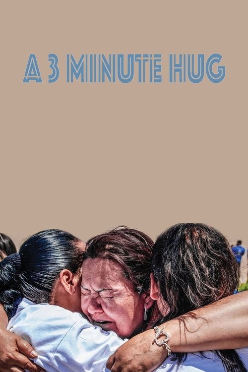 A 3 Minute Hug постер