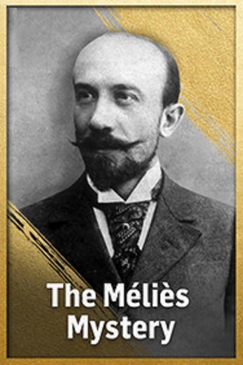 The Méliès Mystery постер
