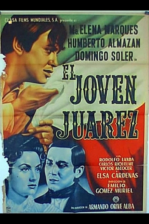El joven Juárez постер