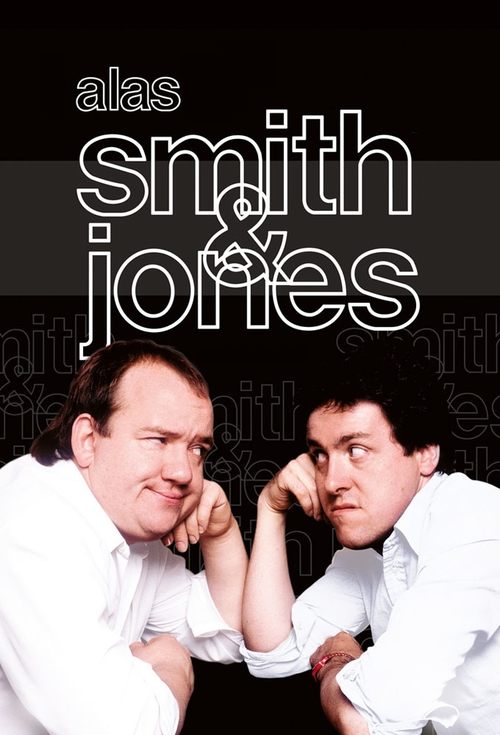 Alas Smith and Jones постер