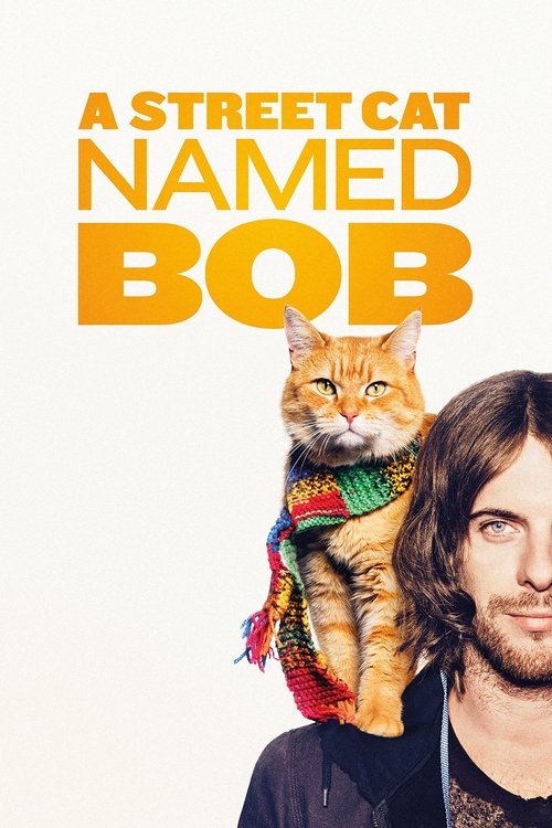 A Street Cat Named Bob постер