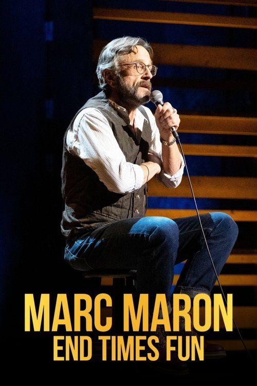 Marc Maron: End Times Fun постер