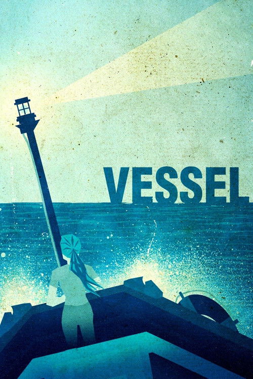 Vessel постер