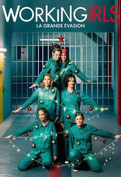 Workingirls : La Grande Évasion постер