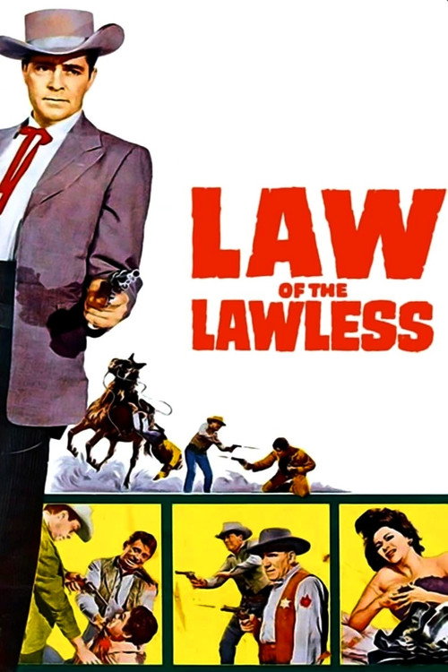 Law of the Lawless постер