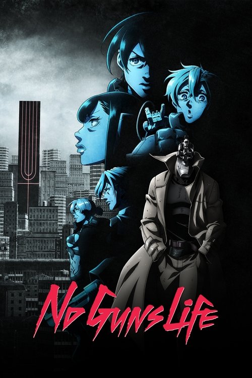 No Guns Life постер