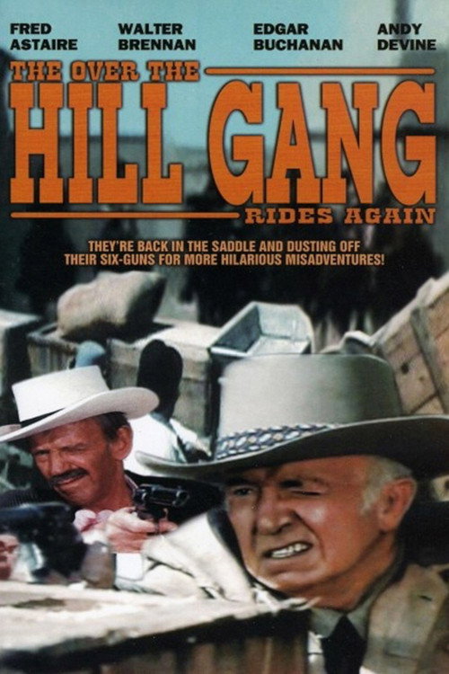 The Over-the-Hill Gang Rides Again постер