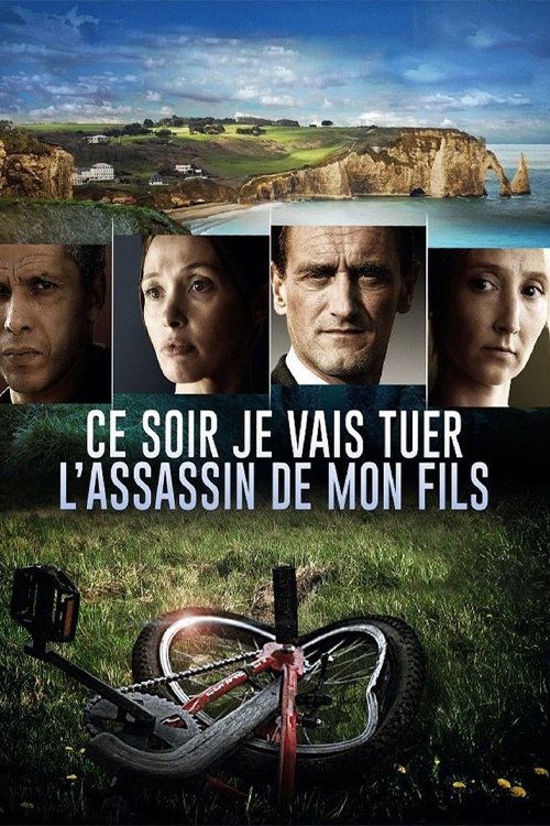 Ce soir, je vais tuer l'assassin de mon fils постер