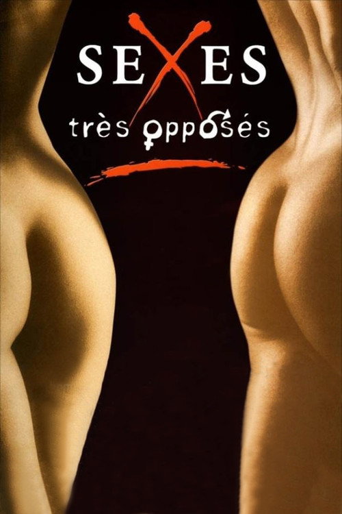 Sexes très opposés постер
