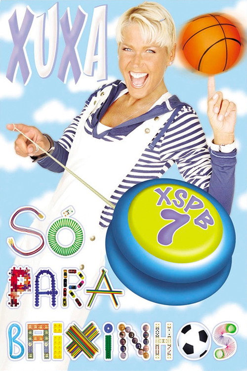 Xuxa Só Para Baixinhos 7 постер