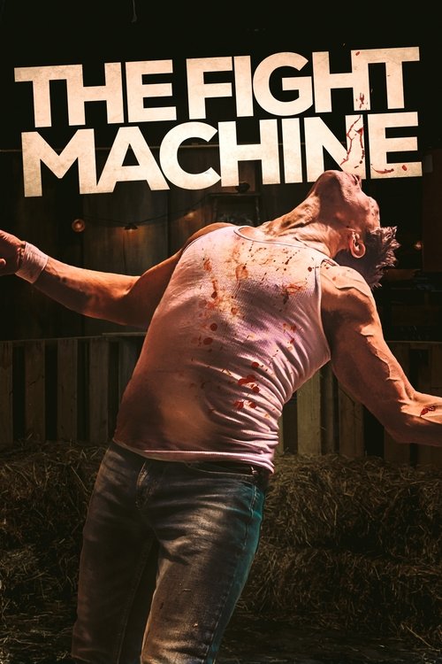 The Fight Machine постер