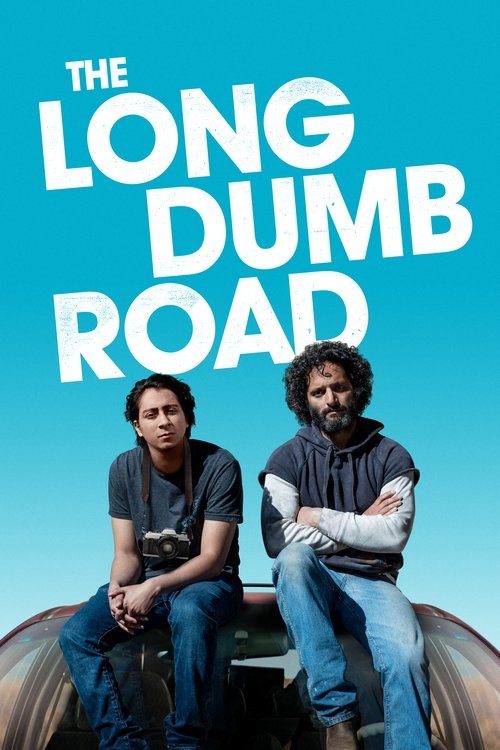 The Long Dumb Road постер
