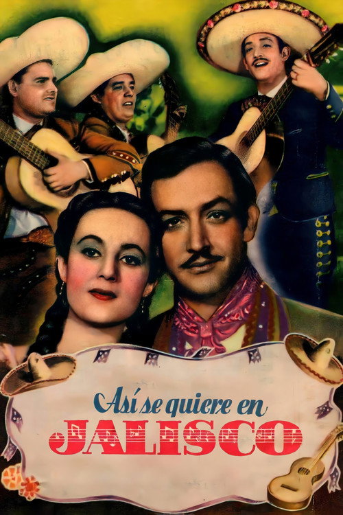 Así se quiere en Jalisco постер