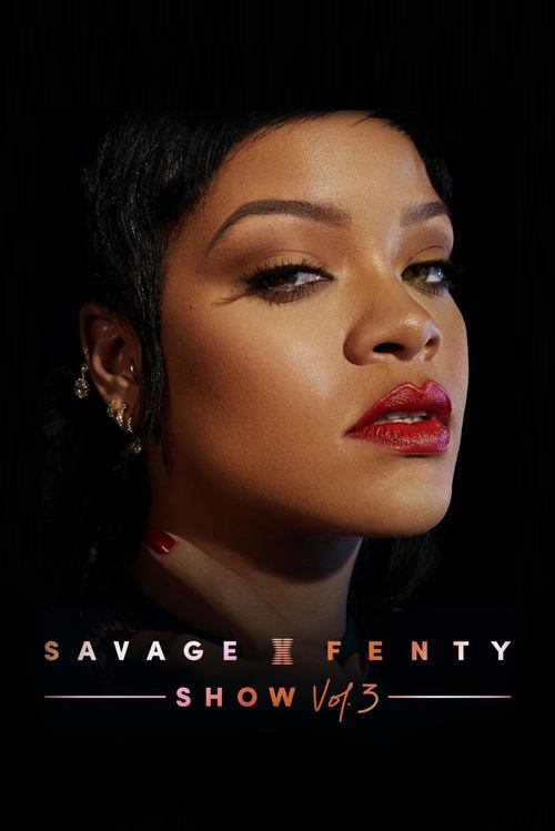 Savage X Fenty Show Vol. 3 постер