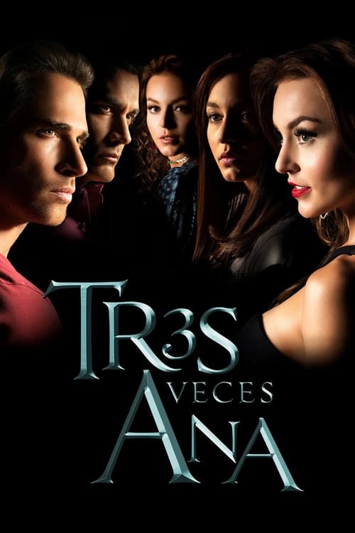 Трижды Ана постер