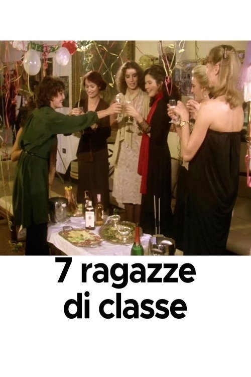Sette ragazze di classe постер