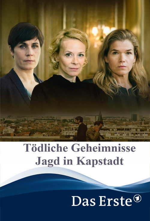Tödliche Geheimnisse - Jagd in Kapstadt постер