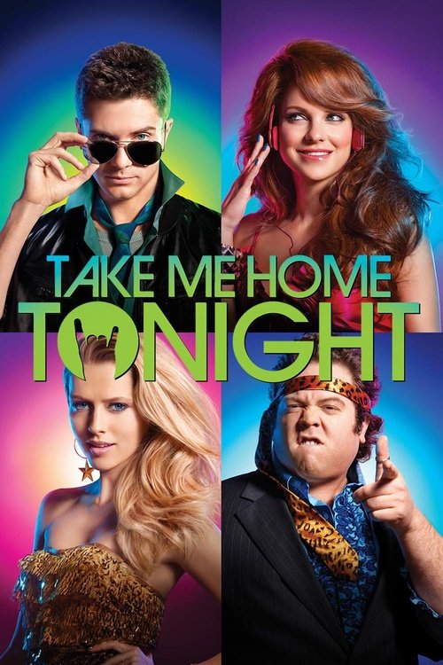 Take Me Home Tonight постер