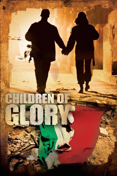 Children of Glory постер