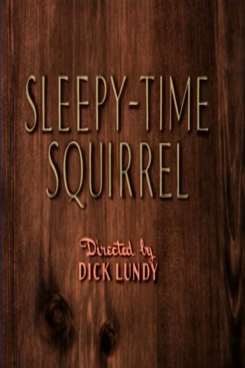 Sleepy-Time Squirrel постер