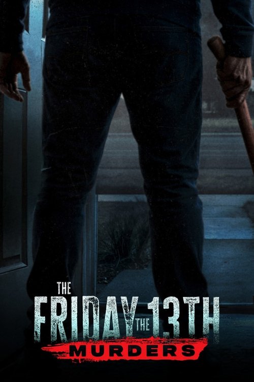 The Friday the 13th Murders постер
