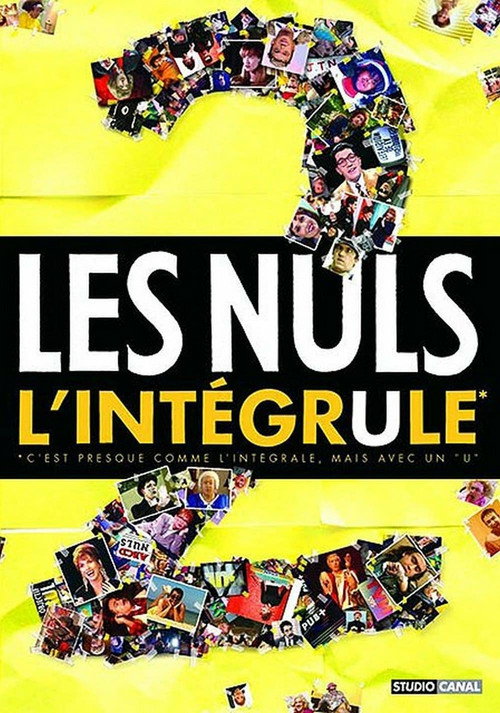L'Intégrule 2 - Les Nuls постер