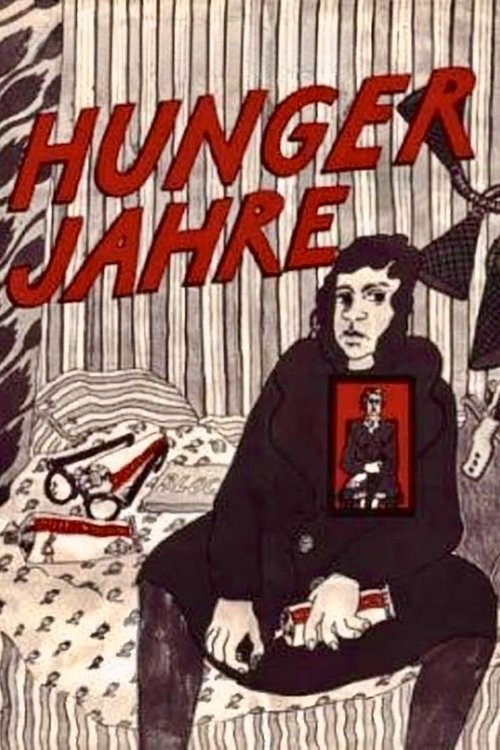 Hungerjahre - in einem reichen Land постер
