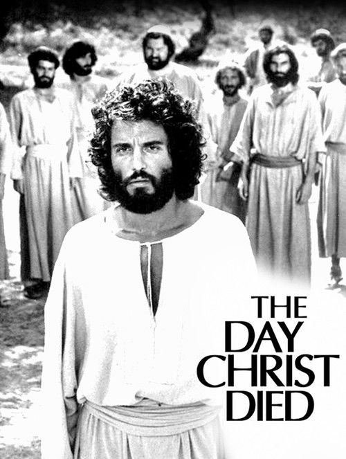 The Day Christ Died постер