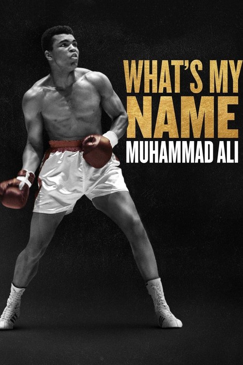 What's My Name | Muhammad Ali постер