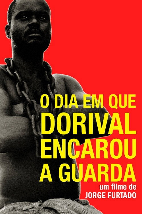 The Day Dorival Faced the Guard постер