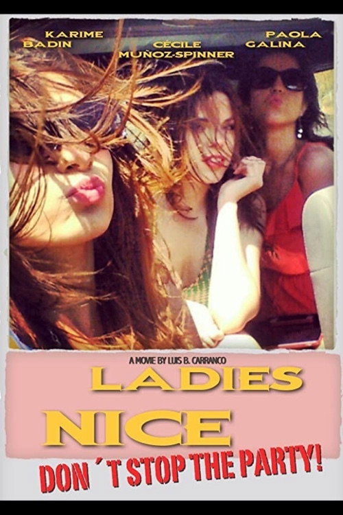 Ladies Nice постер