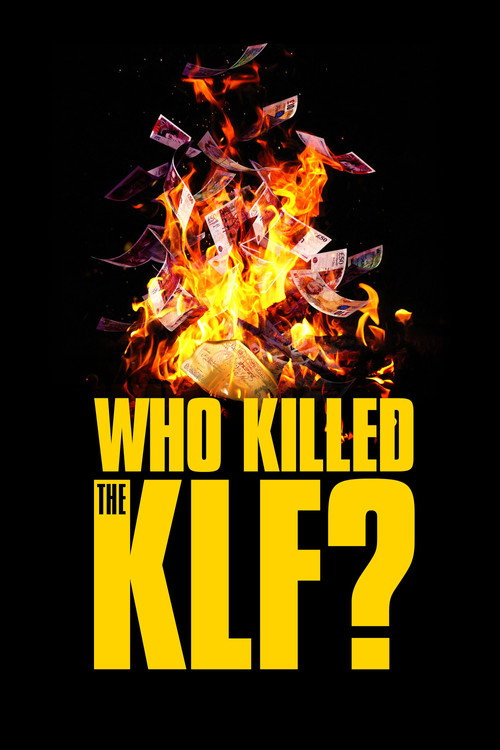 Who Killed the KLF? постер