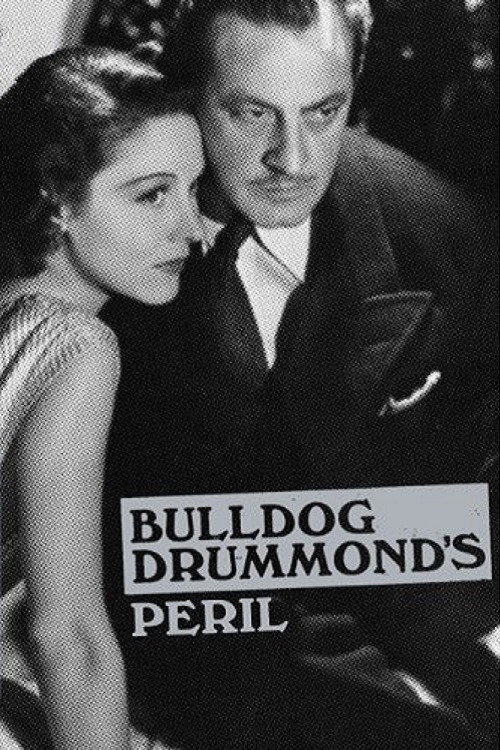 Bulldog Drummond's Peril постер