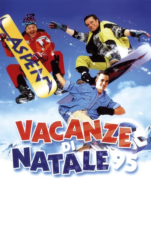Christmas Vacation '95 постер