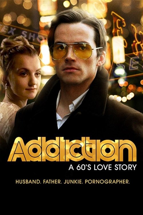 Addiction: A 60's Love Story постер
