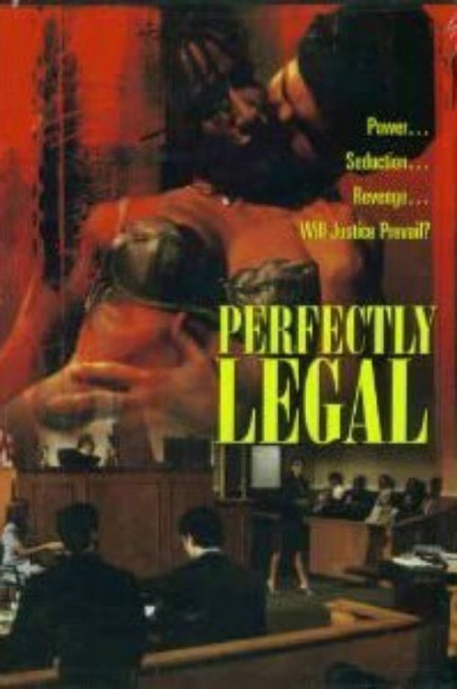 Perfectly Legal постер