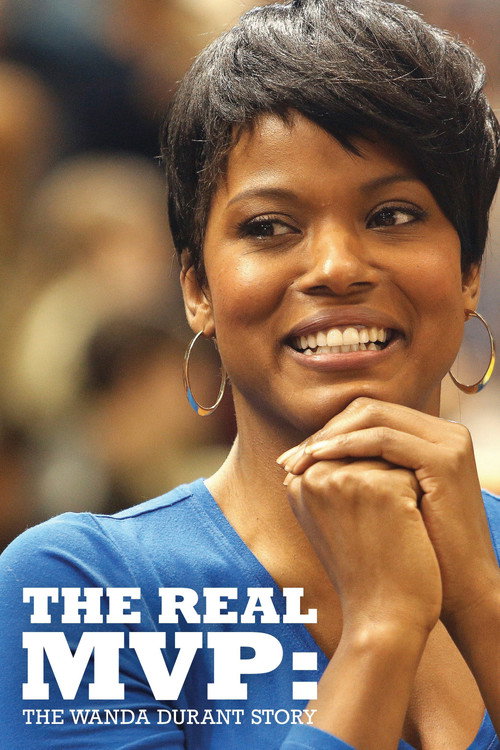 The Real MVP: The Wanda Durant Story постер