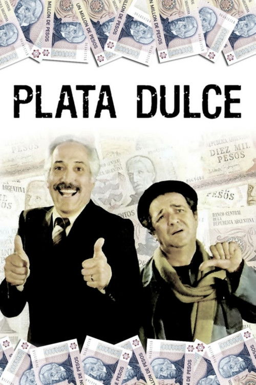 Plata dulce постер