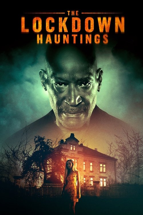 The Lockdown Hauntings постер