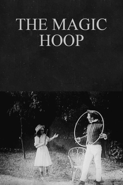 The Magic Hoop постер