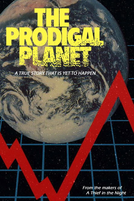 The Prodigal Planet постер