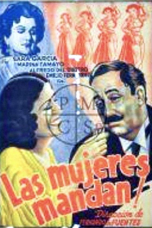 Las mujeres mandan постер