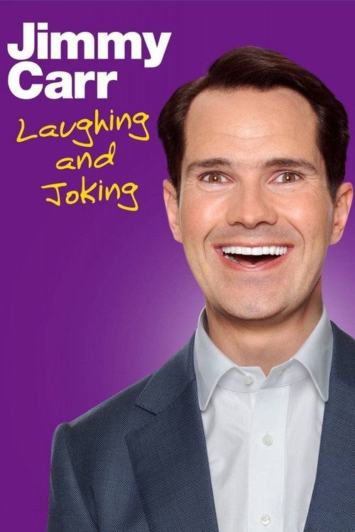 Jimmy Carr: Laughing and Joking постер